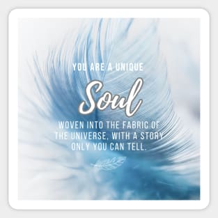 You are a Unique Soul Sticker